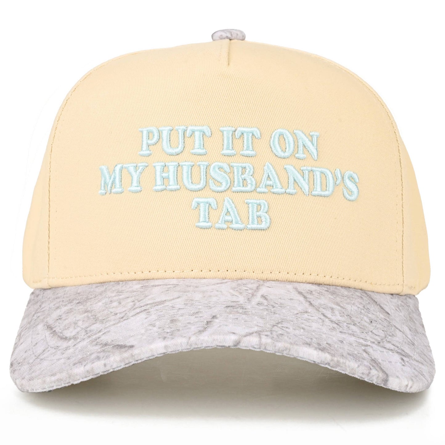 PUT IT ON MY HUSBAND'S TAB Hat