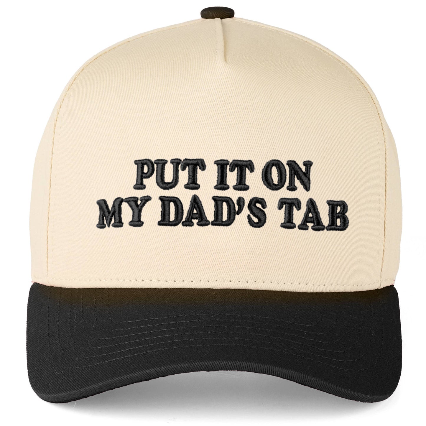 PUT IT ON MY DAD'S TAB Hat