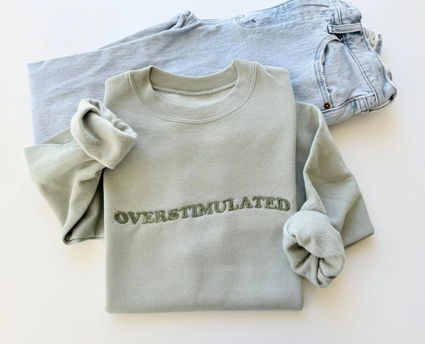 Embroidered Overstimulated Crewneck