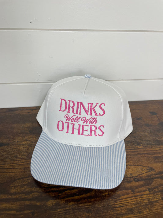 Drinks well with others embroidered hat