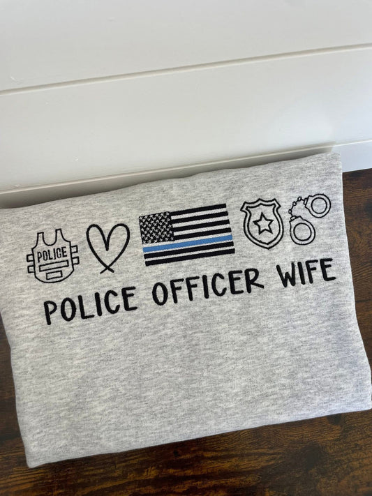 Police Officer Wife Embroidered Crewneck