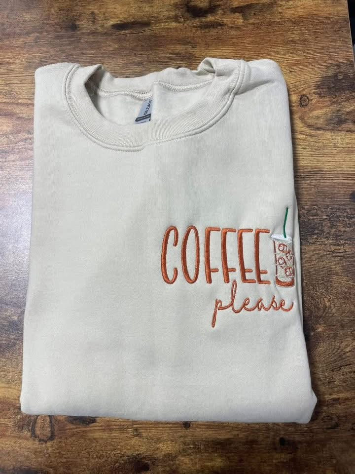 Coffee Please Embroidered Crewneck