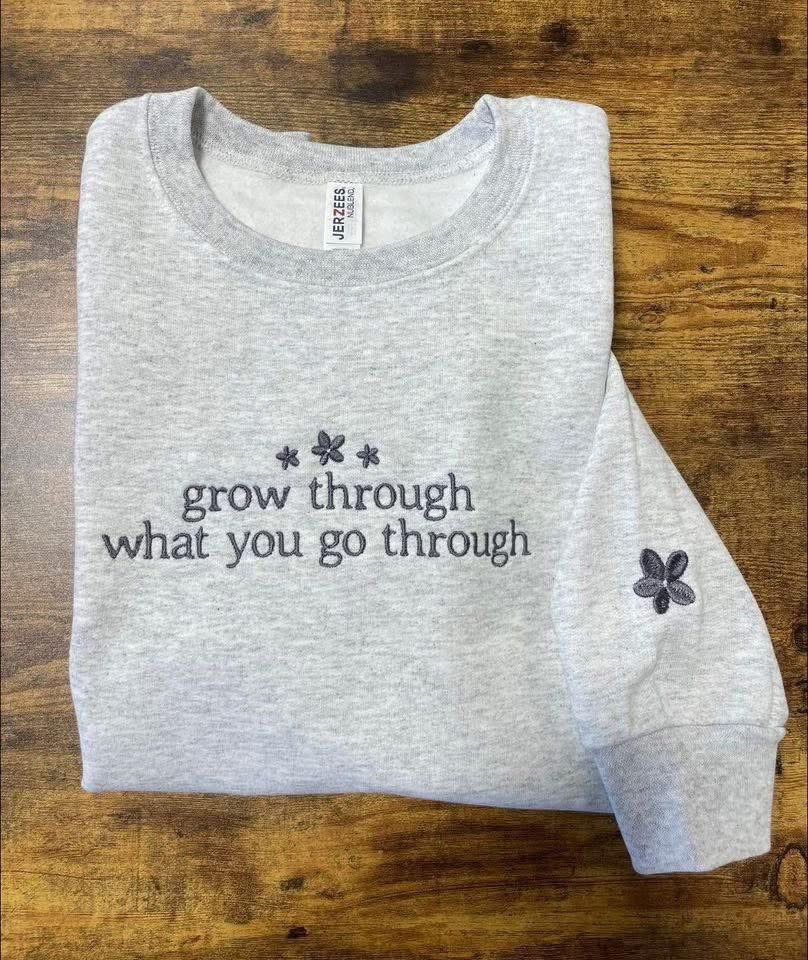 Grow Through Embroidered Crewneck