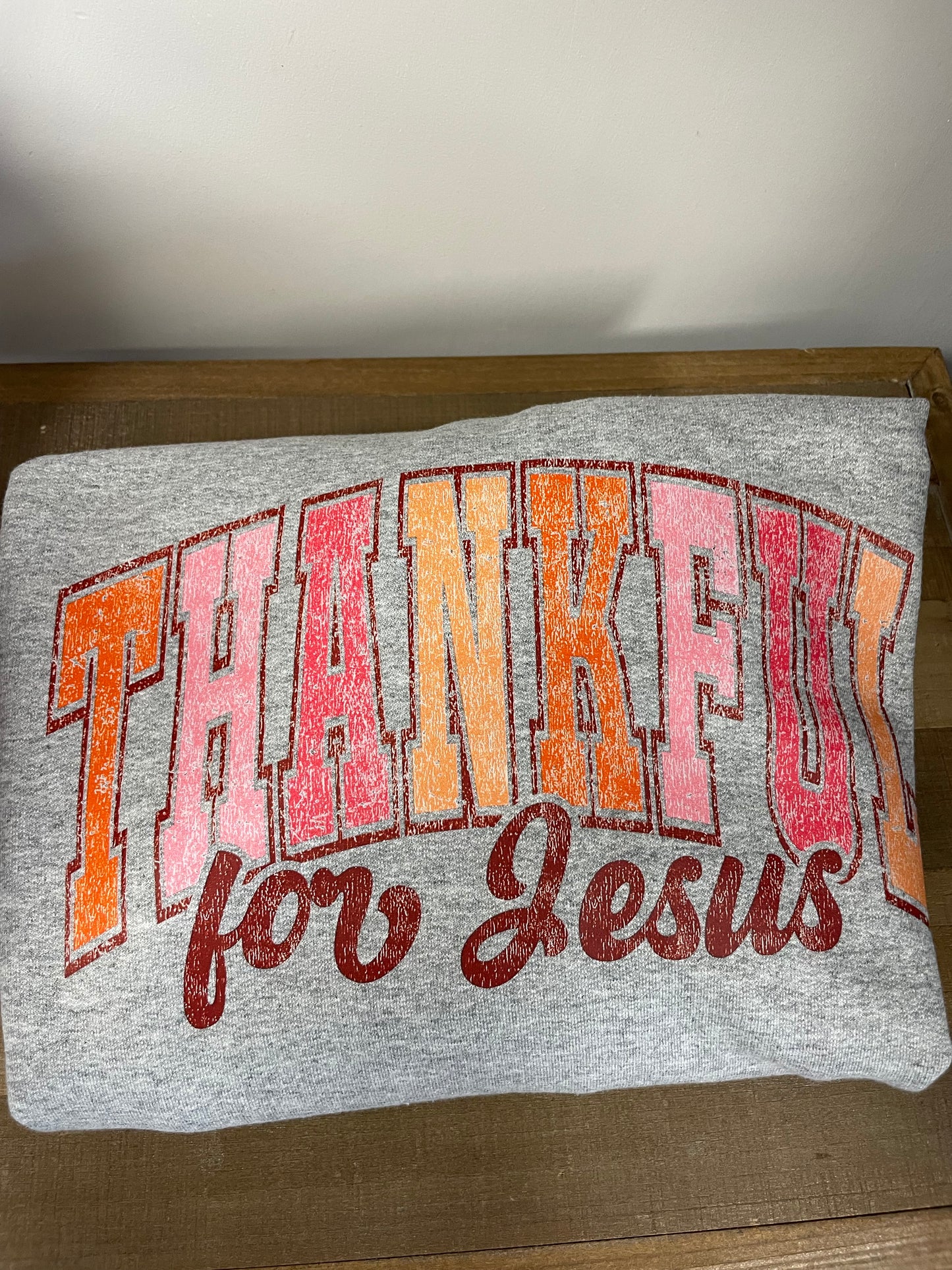 Thankful For Jesus Medium Crewneck