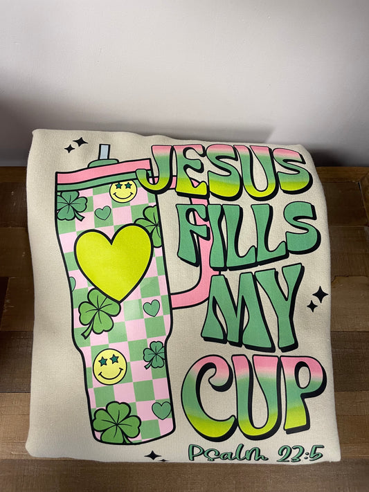 Jesus Fills My Cup Medium Crewneck