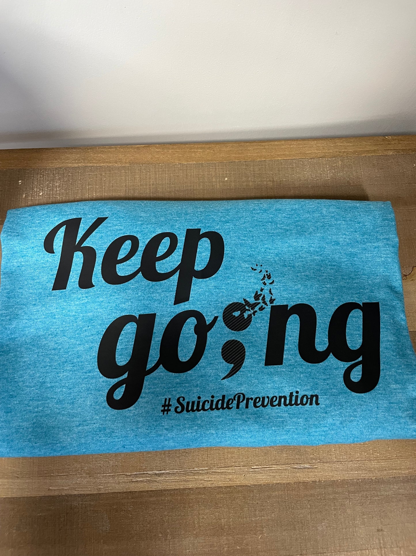 Keep Going Awareness Large Shirt