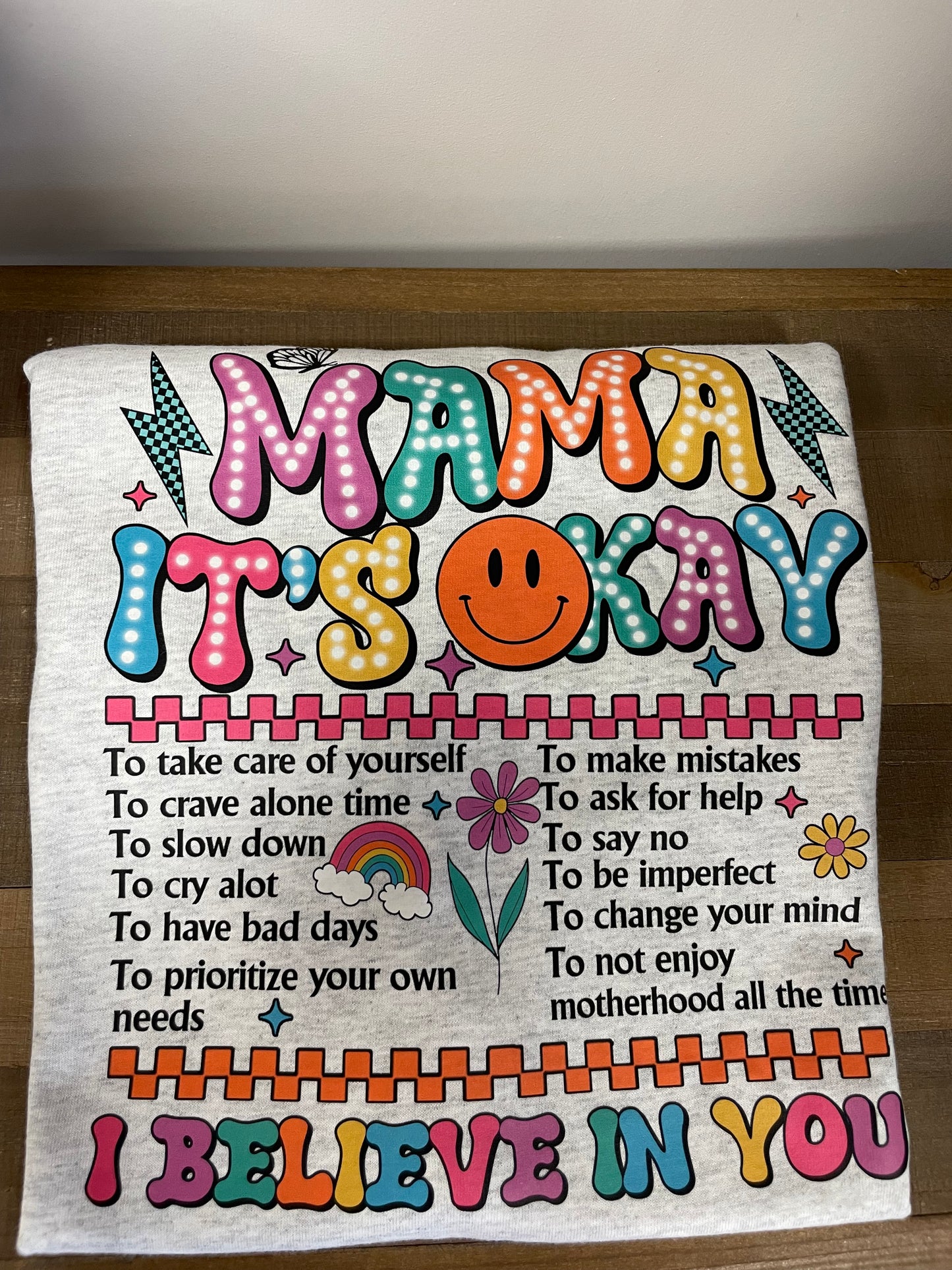 Mama It’s Okay XL Shirt