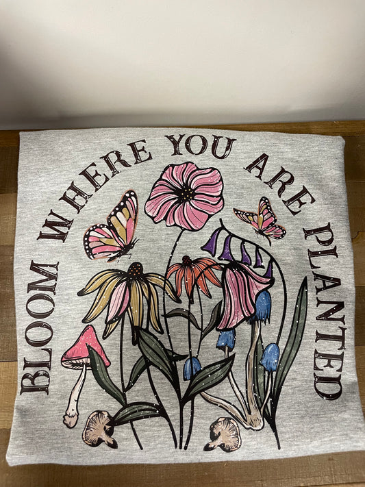 Bloom where you are planted 3XL Shirt