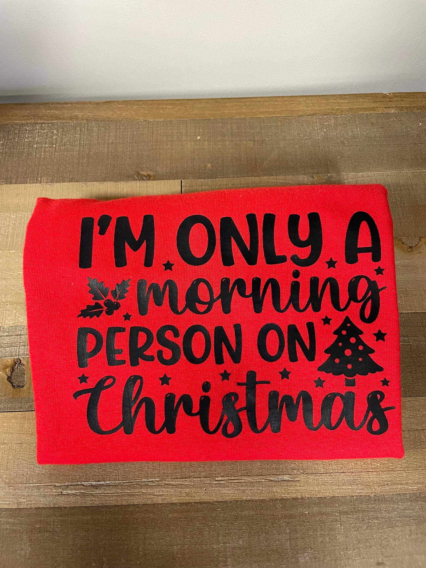 Youth Small Morning Person Christmas shirt