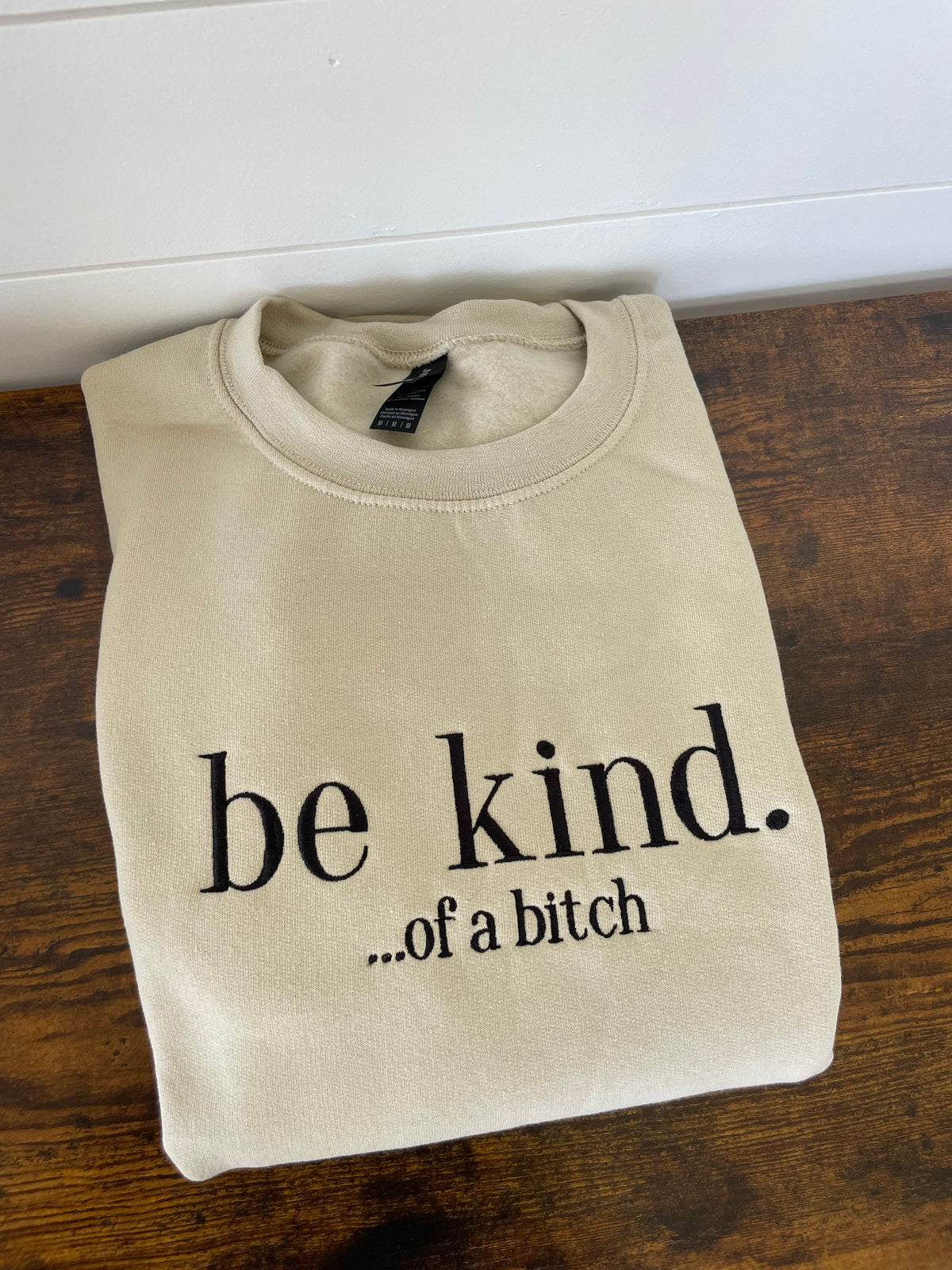 Be Kind… Embroidered Crewneck