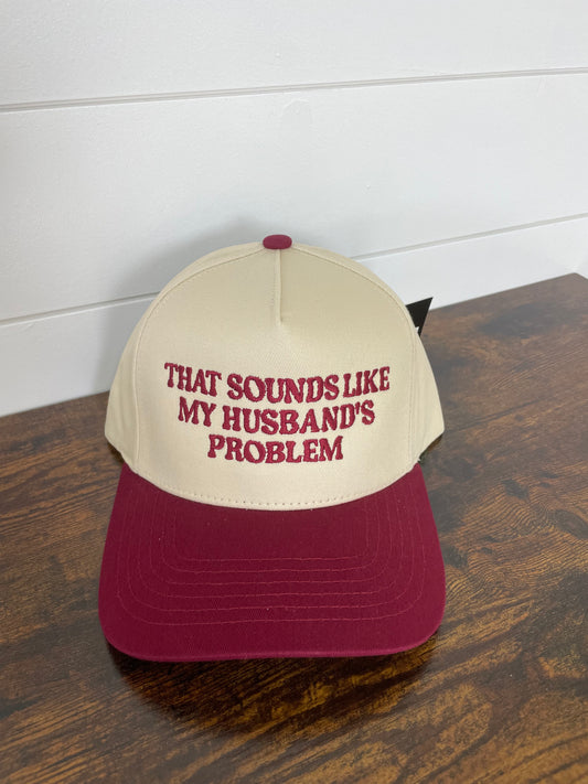 That sounds like my husbands problem hat