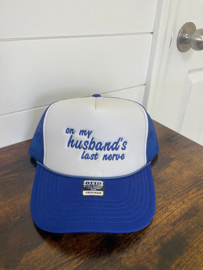 On my husbands last nerve hat