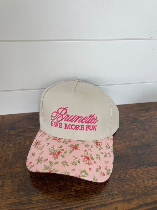 Brunettes Have More Fun Hat