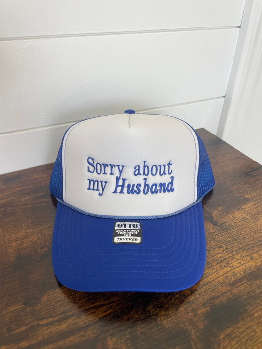 Sorry about my husband hat