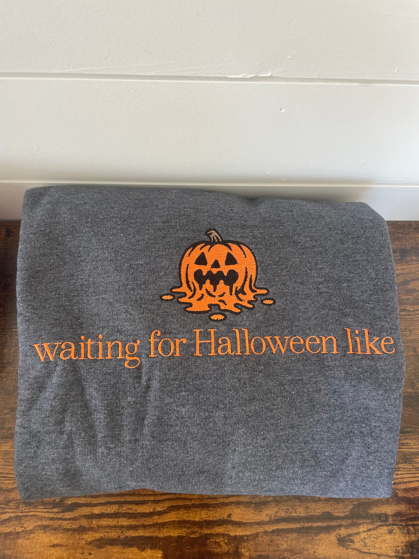 Waiting for halloween like embroidered crewneck
