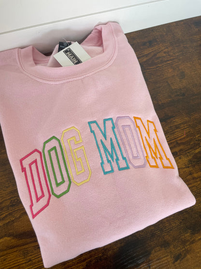Pink Dog Mom Multi Color Embroidered Crewneck