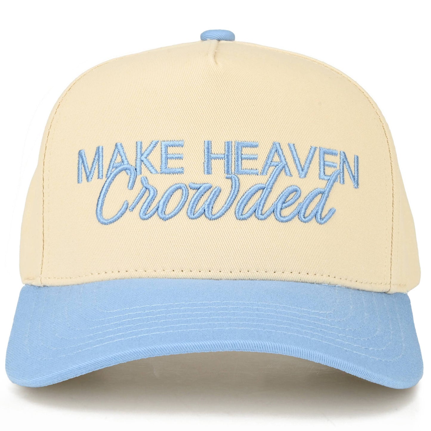 MAKE HEAVEN CROWDEDHat