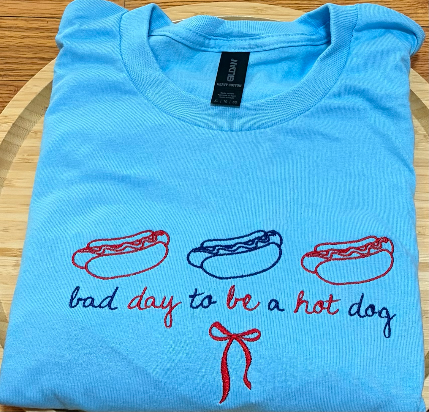 Sale Bad Day To Be A Hot Dog Embroidered Gildan T-Shirt